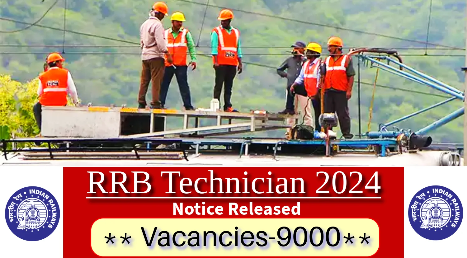 Everything You Need to Know About RRB Technician Recruitment 2024 A